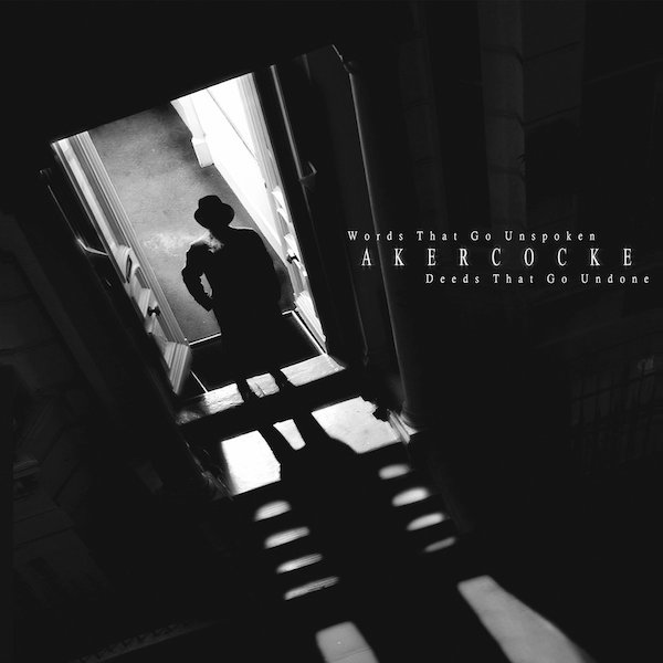 akercocke - words that go unspoken, deeds that go undone