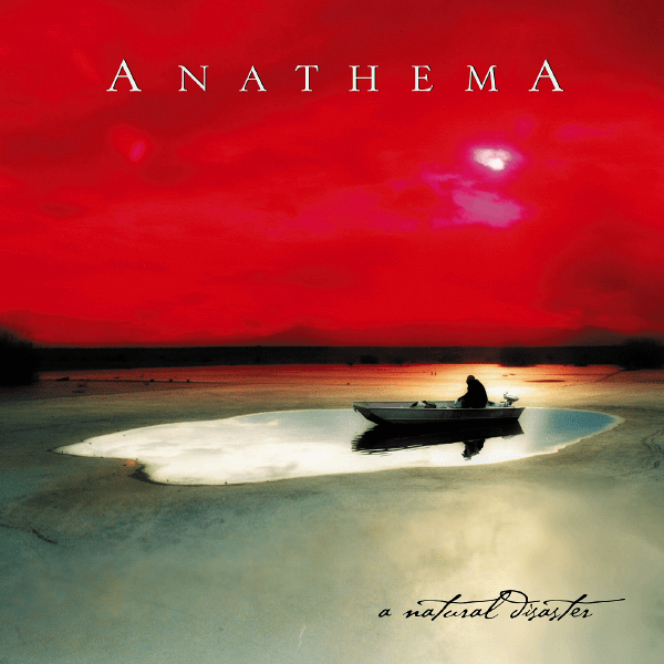 Anathema: A Natural Disaster&nbsp;(2003)