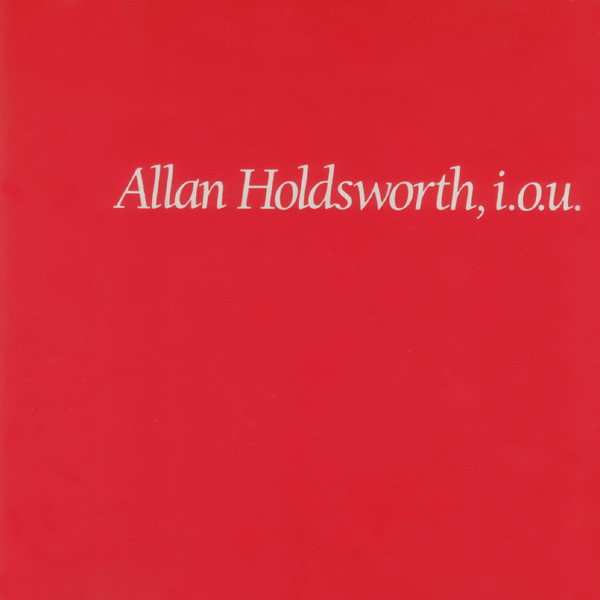 allan holdsworth - iou
