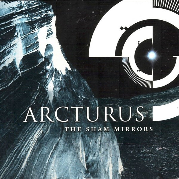 Arcturus: The Sham Mirrors&nbsp;(2002)