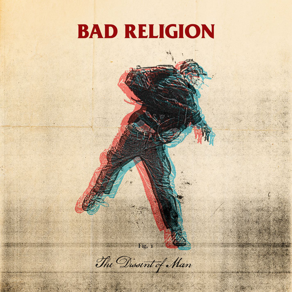 Bad Religion: The Dissent of Man (2010)