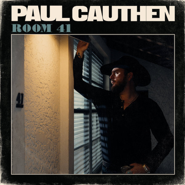 Paul Cauthen: Room 41 (2019)