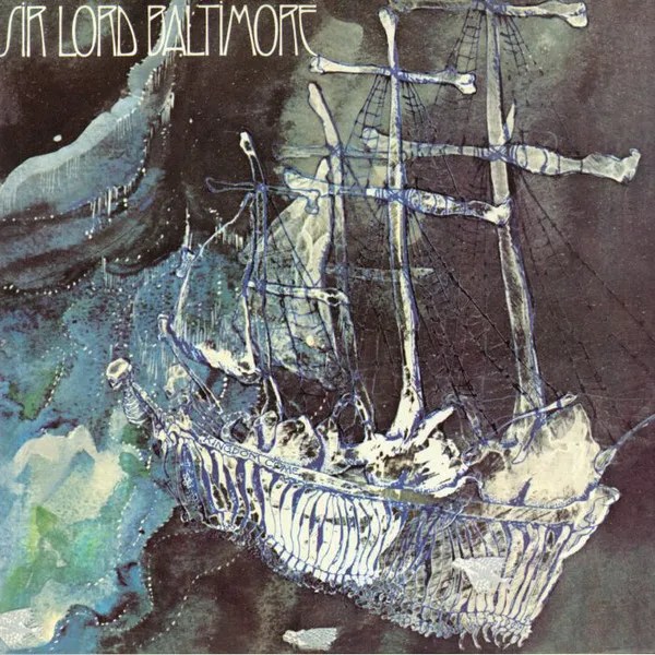 Sir Lord Baltimore – Kingdom Come (1970) – Consuming the Tangible