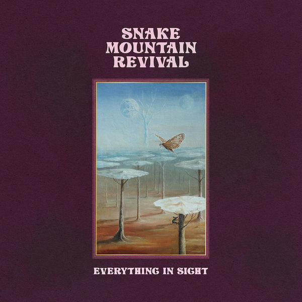 Snake Mountain Revival: Everything In Sight (2021)