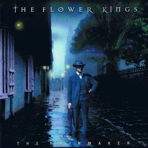 Flower kings - the rainmaker