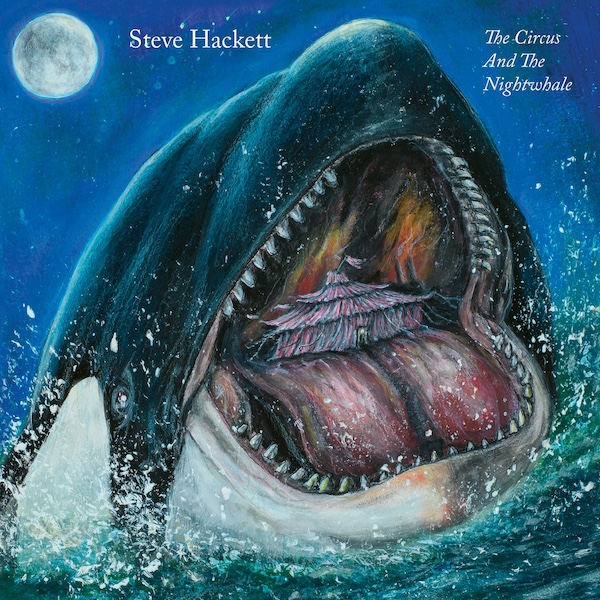 steve hackett - the circus and the nightwhale
