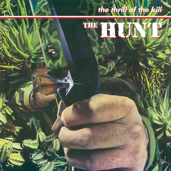 the hunt - the thrill of the kill