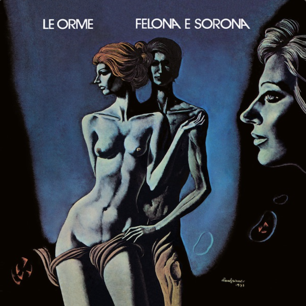 Le Orme: Felona e Sorona (1973)