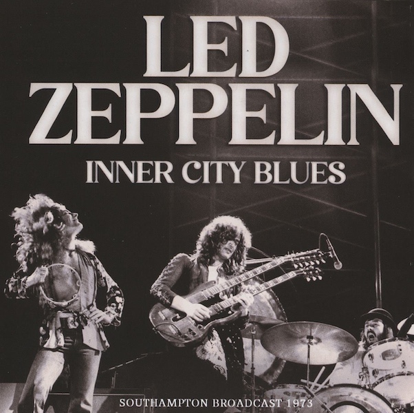 Led Zeppelin: Inner City Blues&nbsp;(1973)