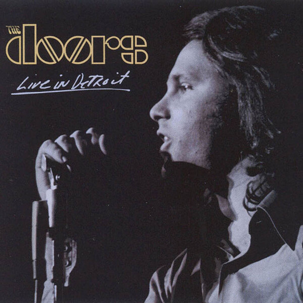 The Doors: Live In Detroit (2000)