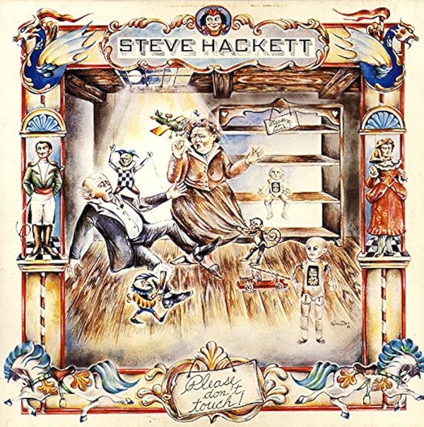 Steve Hackett: Please Don't Touch (1979) – Consuming the Tangible