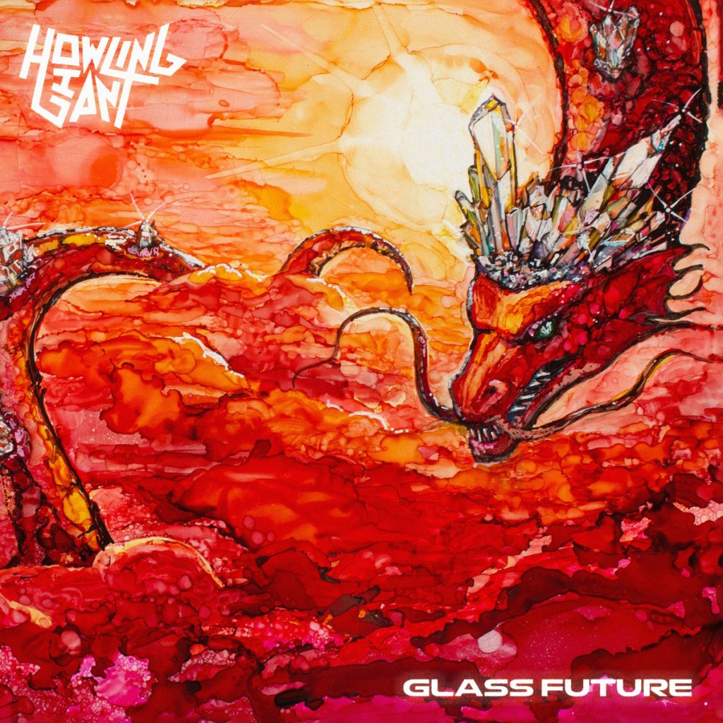 howling giant -glass future